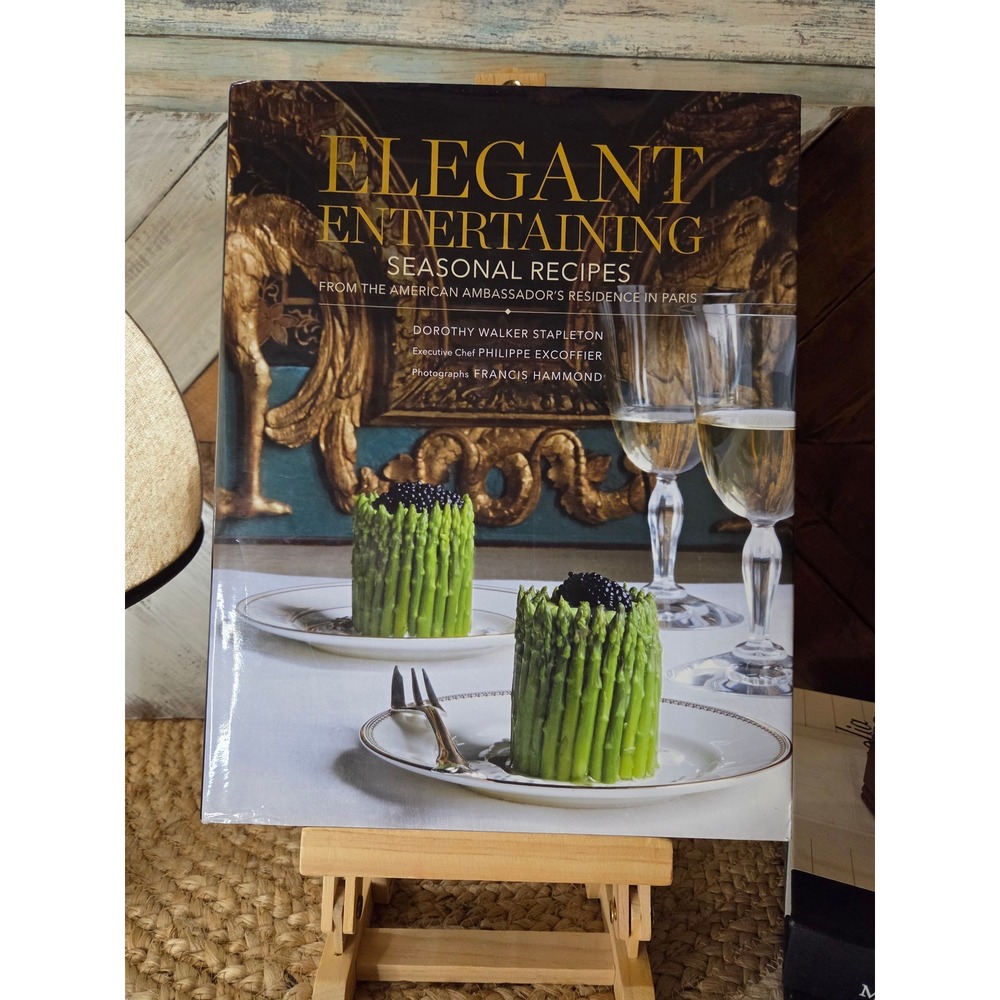 Elegant Entertaining Seasonal Recipes from American Ambassador's